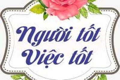 GƯƠNG NGƯỜI TỐT VIỆC TỐT